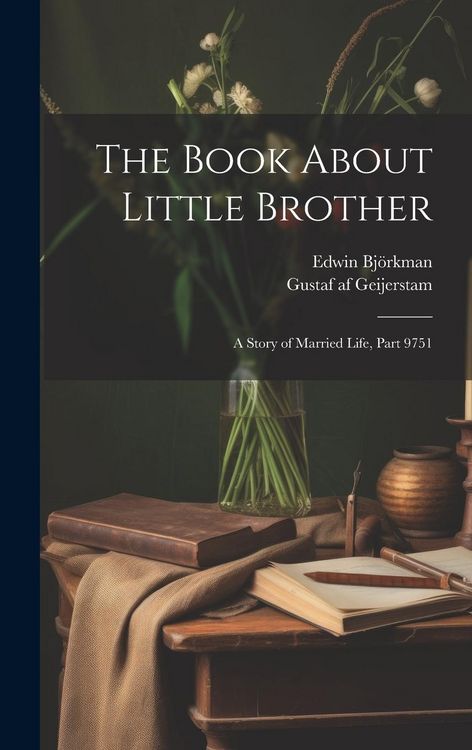 Produktbild: The Book About Little Brother: A Story of Married Life, Part 9751