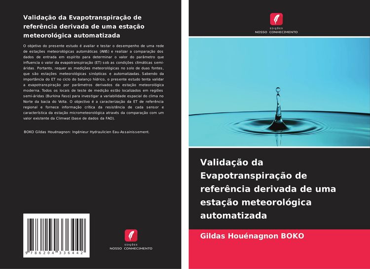 Produktbild: Valida&ccedil;&atilde;o da Evapotranspira&ccedil;&atilde;o de refer&ecirc;ncia derivada de uma esta&ccedil;&atilde;o meteorol&oacute;gica automatizada