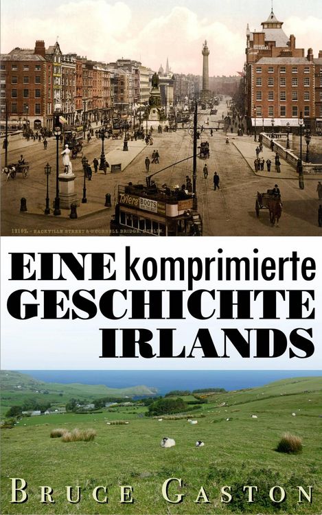 Produktbild: Eine komprimierte Geschichte Irlands