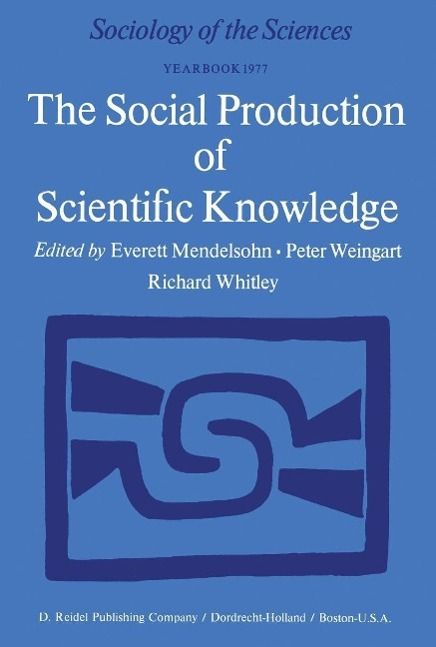 Produktbild: The Social Production of Scientific Knowledge