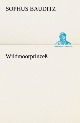 Produktbild: Wildmoorprinze&szlig;