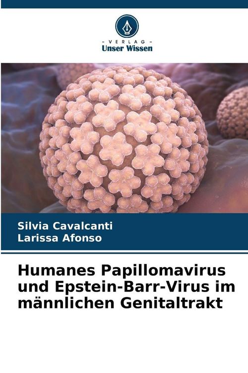 Produktbild: Humanes Papillomavirus und Epstein-Barr-Virus im m&auml;nnlichen Genitaltrakt
