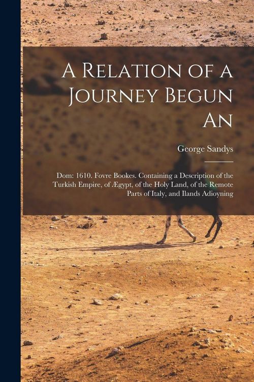 Produktbild: A Relation of a Journey Begun An