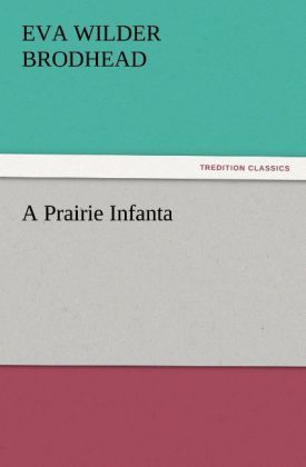 Produktbild: A Prairie Infanta