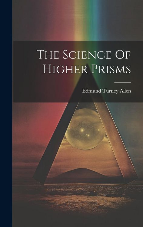 Produktbild: The Science Of Higher Prisms