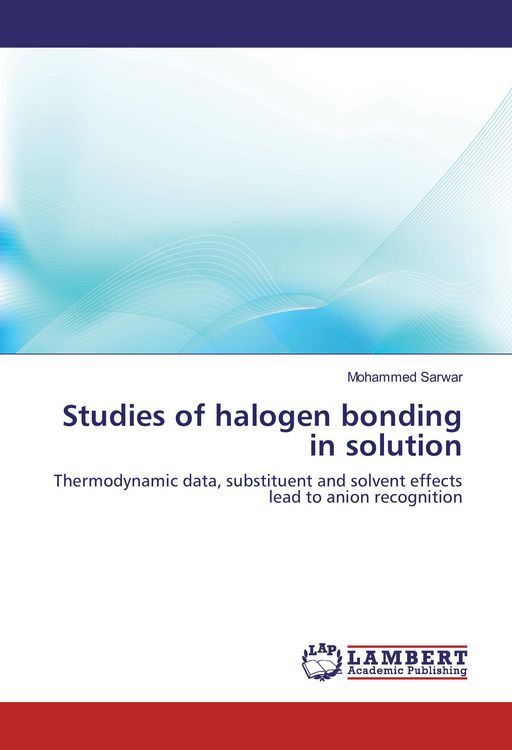 Produktbild: Studies of halogen bonding in solution