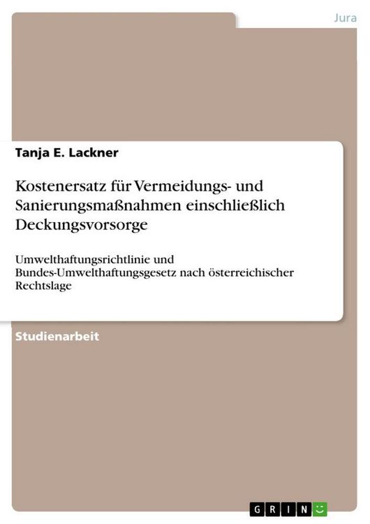 Produktbild: Kostenersatz f&uuml;r Vermeidungs- und Sanierungsma&szlig;nahmen einschlie&szlig;lich Deckungsvorsorge