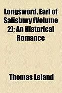 Produktbild: Longsword, Earl of Salisbury (Volume 2); An Historical Romance