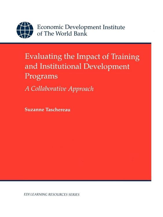 Produktbild: Evaluating the Impact of Training and Institutional Development Programs