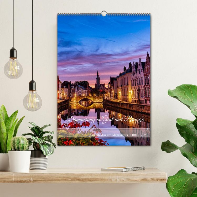 Produktbild: D&auml;mmerung in Gent und Br&uuml;gge (Wandkalender 2026 DIN A2 hoch), CALVENDO Monatskalender