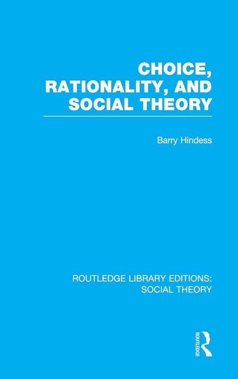 Produktbild: Choice, Rationality and Social Theory (RLE Social Theory)