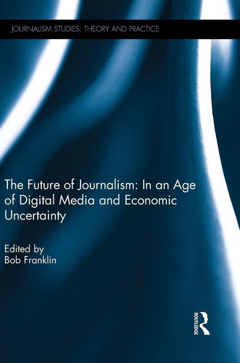 Produktbild: The Future of Journalism