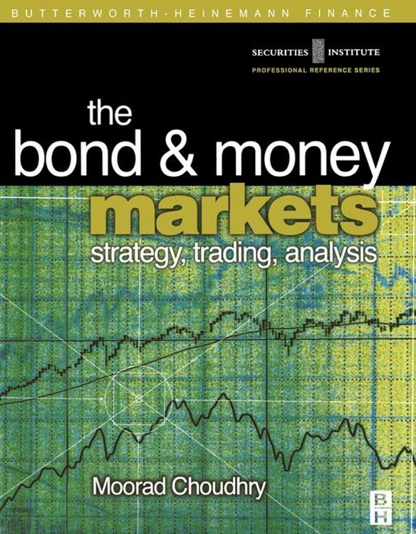 Produktbild: Bond and Money Markets: Strategy, Trading, Analysis