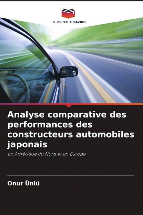 Produktbild: Analyse comparative des performances des constructeurs automobiles japonais