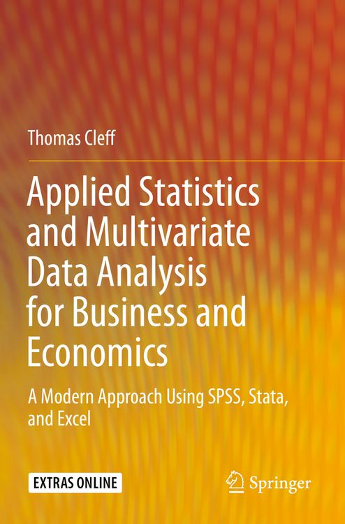 Produktbild: Applied Statistics and Multivariate Data Analysis for Business and Economics