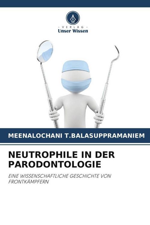 Produktbild: NEUTROPHILE IN DER PARODONTOLOGIE