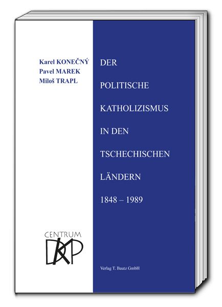 Produktbild: Der politische Katholizismus in den tschechischen L&auml;ndern