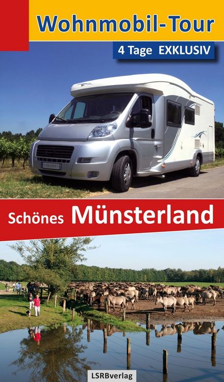 Produktbild: Wohnmobil-Tour - 4 Tage EXKLUSIV Sch&ouml;nes M&uuml;nsterland