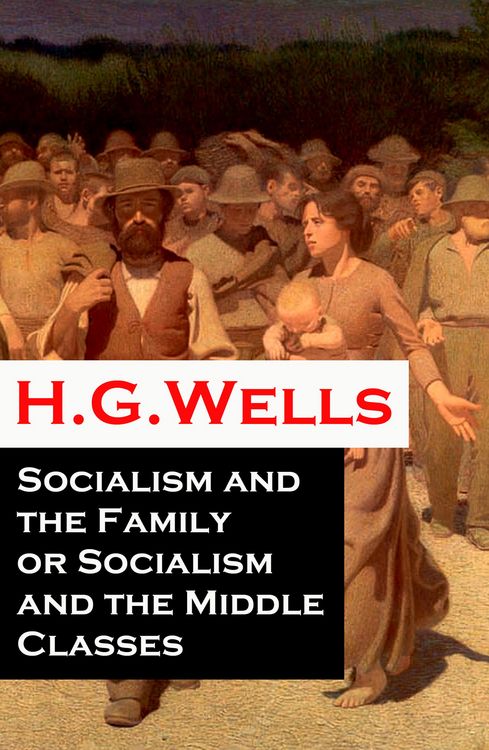 Produktbild: Socialism and the Family or Socialism and the Middle Classes (A rare essay)