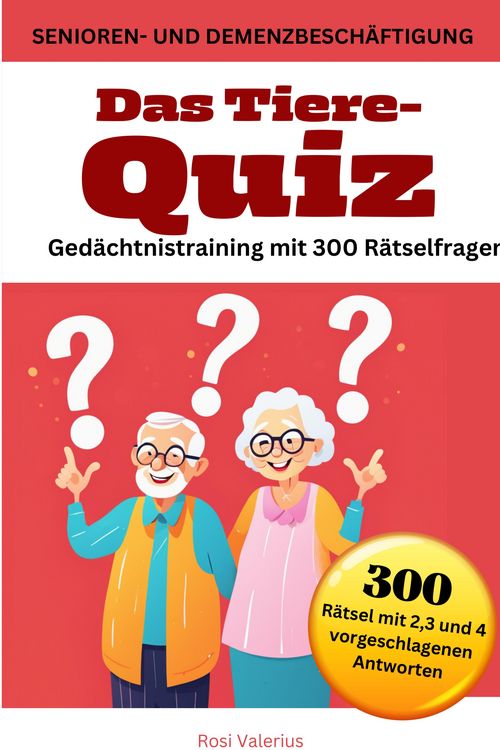 Produktbild: Das Tiere-Quiz Ged&auml;chtnistraining mit 300 R&auml;tselfragen