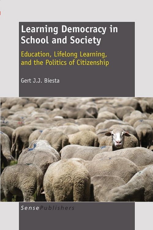 Produktbild: Learning Democracy in School and Society: Education, Lifelong Learning, and the Politics of Citizenship