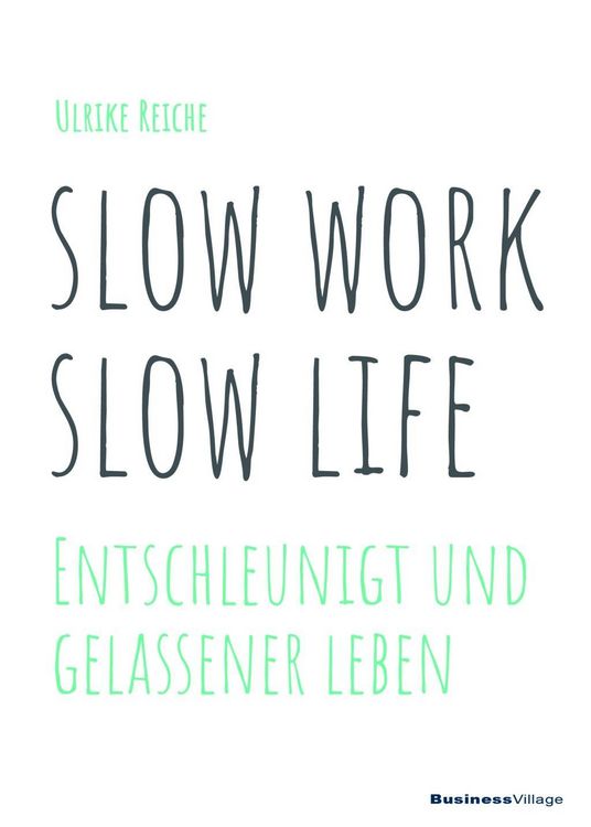 Produktbild: Slow work - slow life