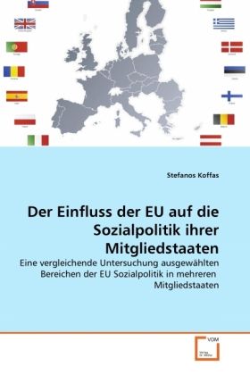 Produktbild: Koffas, S: Einfluss der EU auf die Sozialpolitik ihrer Mitgl
