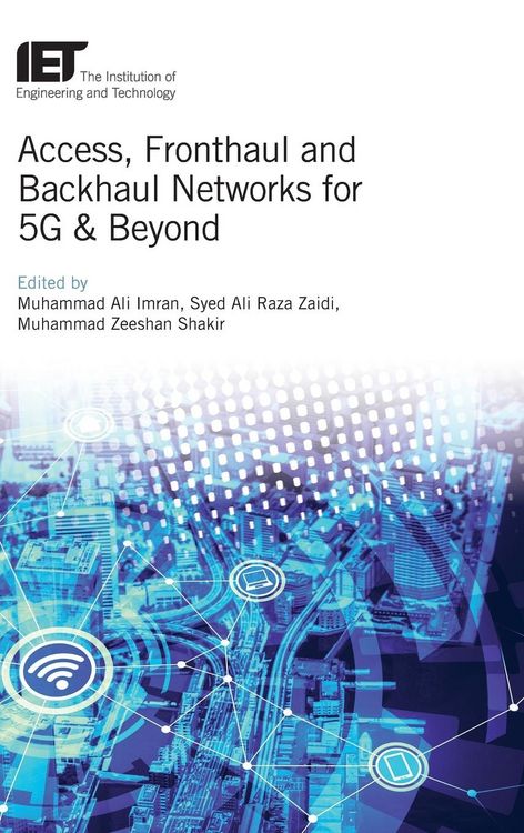 Produktbild: Access, Fronthaul and Backhaul Networks for 5g & Beyond