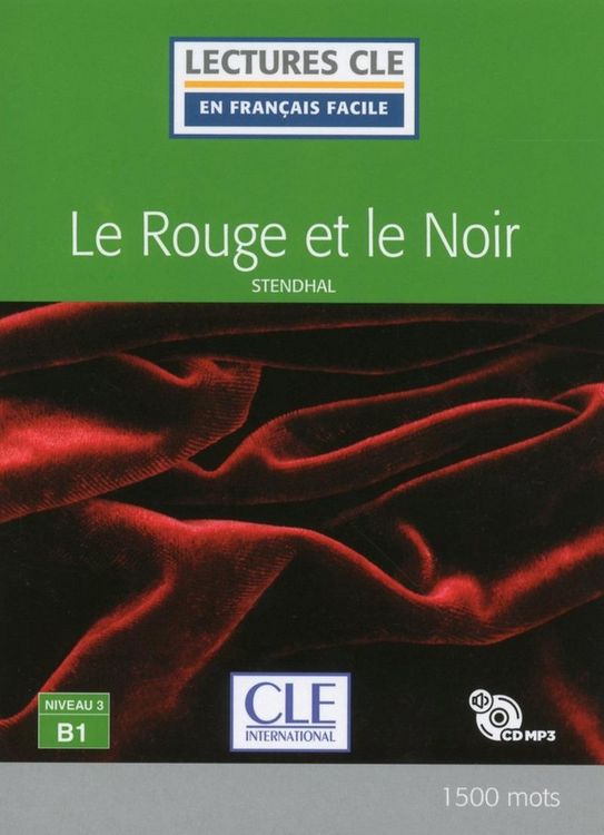 Produktbild: Rouge Et Le Noir - Niveau 3/b1 - Livre + Cd