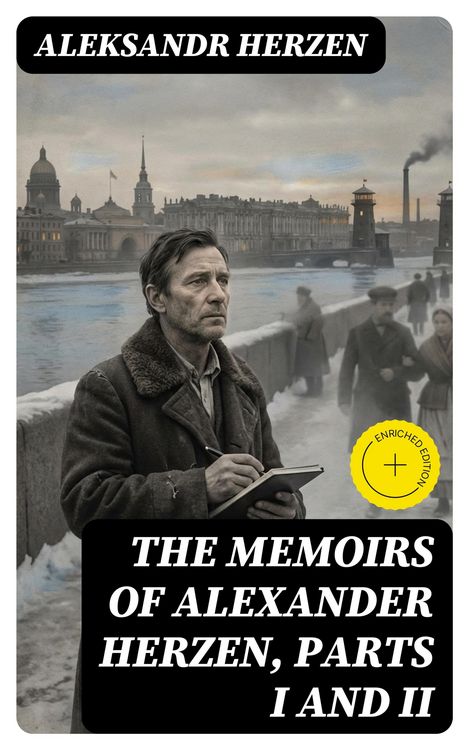 Produktbild: The Memoirs of Alexander Herzen, Parts I and II