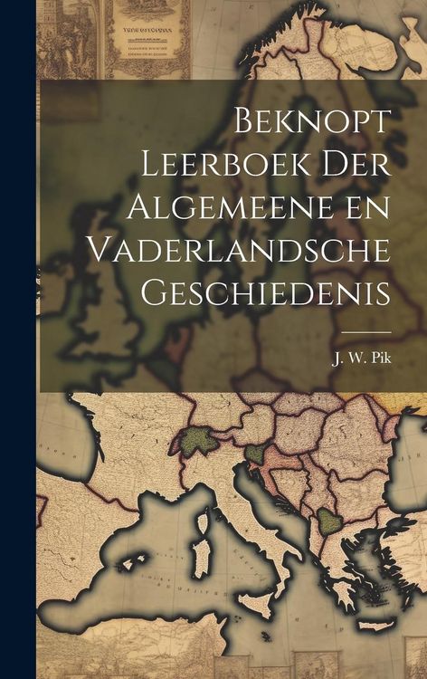Produktbild: Beknopt Leerboek der Algemeene en Vaderlandsche Geschiedenis