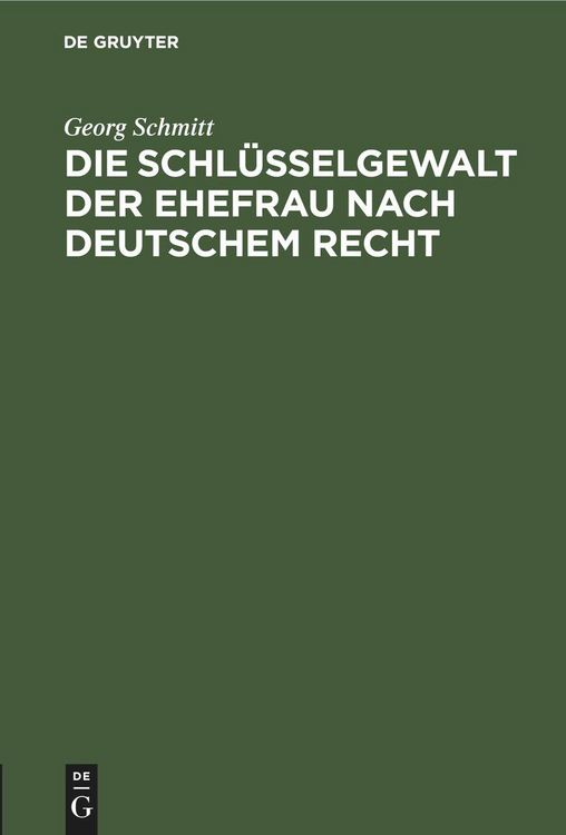 Produktbild: Die Schl&uuml;sselgewalt der Ehefrau nach deutschem Recht