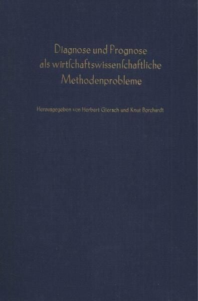 Produktbild: Diagnose und Prognose als wirtschaftswissenschaftliche Methodenprobleme.