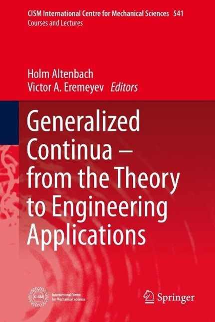 Produktbild: Generalized Continua - from the Theory to Engineering Applications