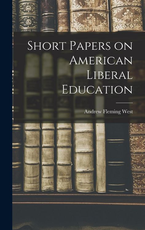 Produktbild: Short Papers on American Liberal Education