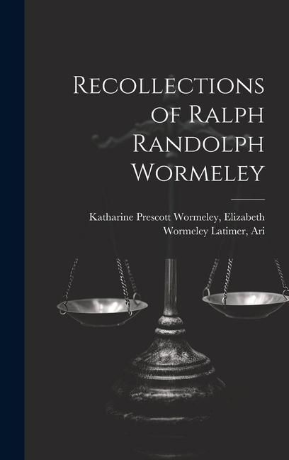 Produktbild: Recollections of Ralph Randolph Wormeley
