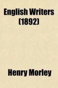 Produktbild: English Writers (Volume 9); An Attempt Towards a History of English Literature