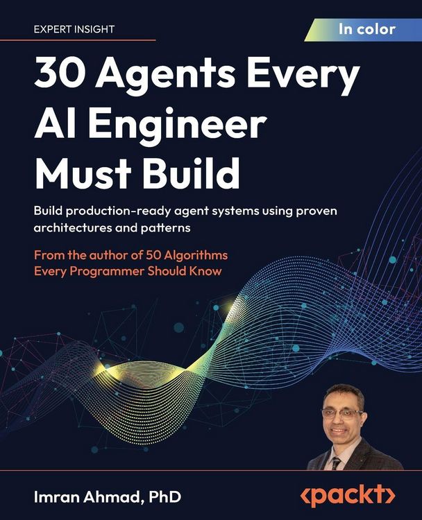 Produktbild: 30 Agents Every AI Engineer Must Build
