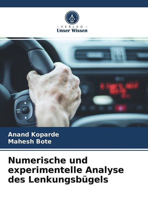 Produktbild: Numerische und experimentelle Analyse des Lenkungsb&uuml;gels