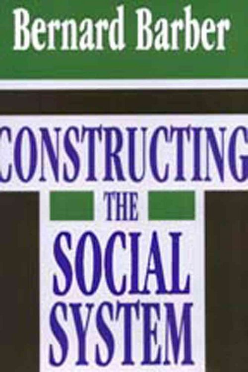 Produktbild: Barber, B: Constructing the Social System