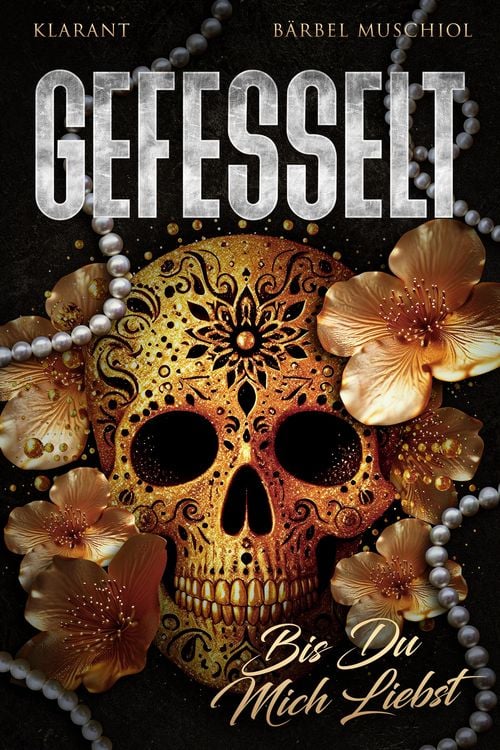 Produktbild: Gefesselt. Bis Du mich liebst