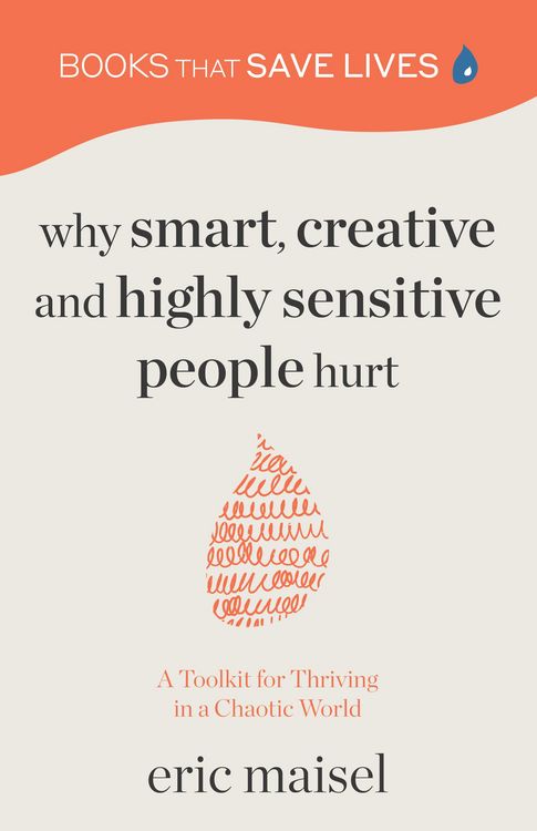 Produktbild: Why Smart, Creative and Highly Sensitive People Hurt
