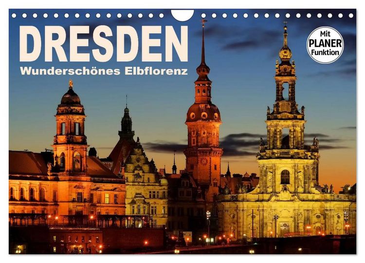 Produktbild: Dresden - Wundersch&ouml;nes Elbflorenz (Wandkalender 2026 DIN A4 quer), CALVENDO Monatskalender