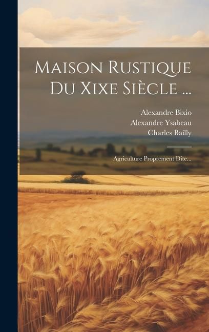 Produktbild: Maison Rustique Du Xixe Si&egrave;cle ...