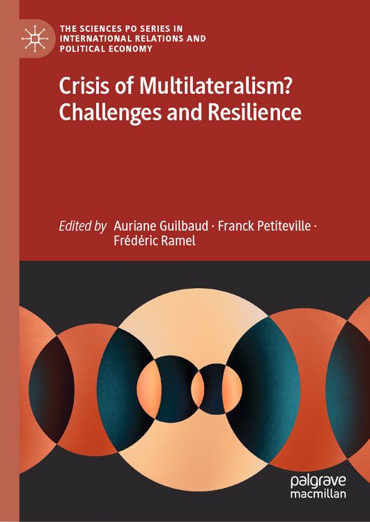 Produktbild: Crisis of Multilateralism? Challenges and Resilience