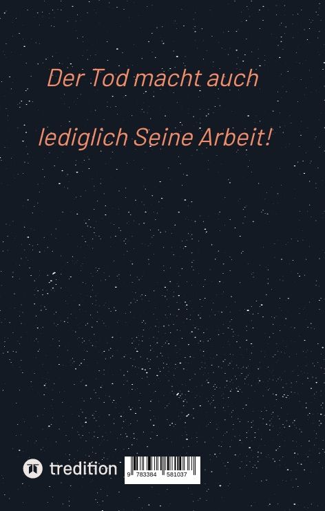 Produktbild: Der Tod macht auch lediglich Seine Arbeit!
