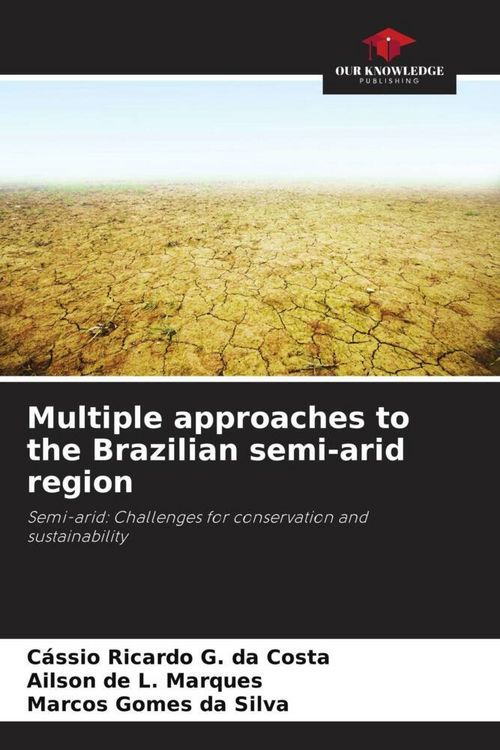 Produktbild: Multiple approaches to the Brazilian semi-arid region