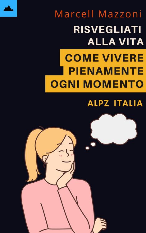 Produktbild: Risvegliati Alla Vita - Come Vivere Pienamente Ogni Momento