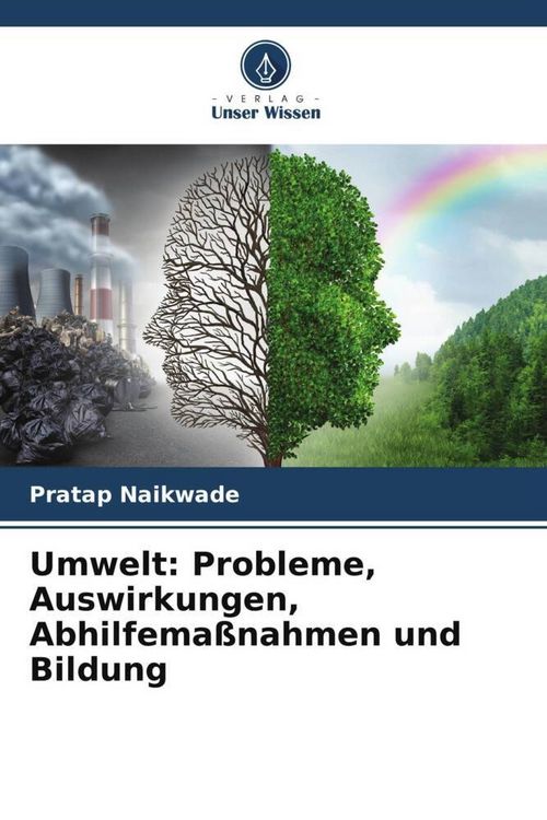 Produktbild: Umwelt: Probleme, Auswirkungen, Abhilfema&szlig;nahmen und Bildung