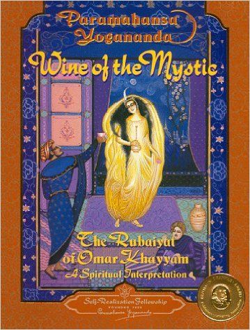 Produktbild: Wine of the Mystic: The Rubaiyat of Omar Khayyam: A Spiritual Interpretation